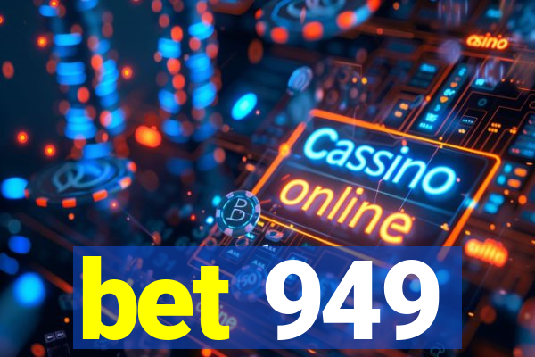 bet 949